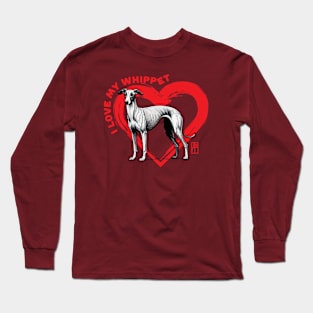 I Love My Whippet - I Love my dog - Fast dog Long Sleeve T-Shirt